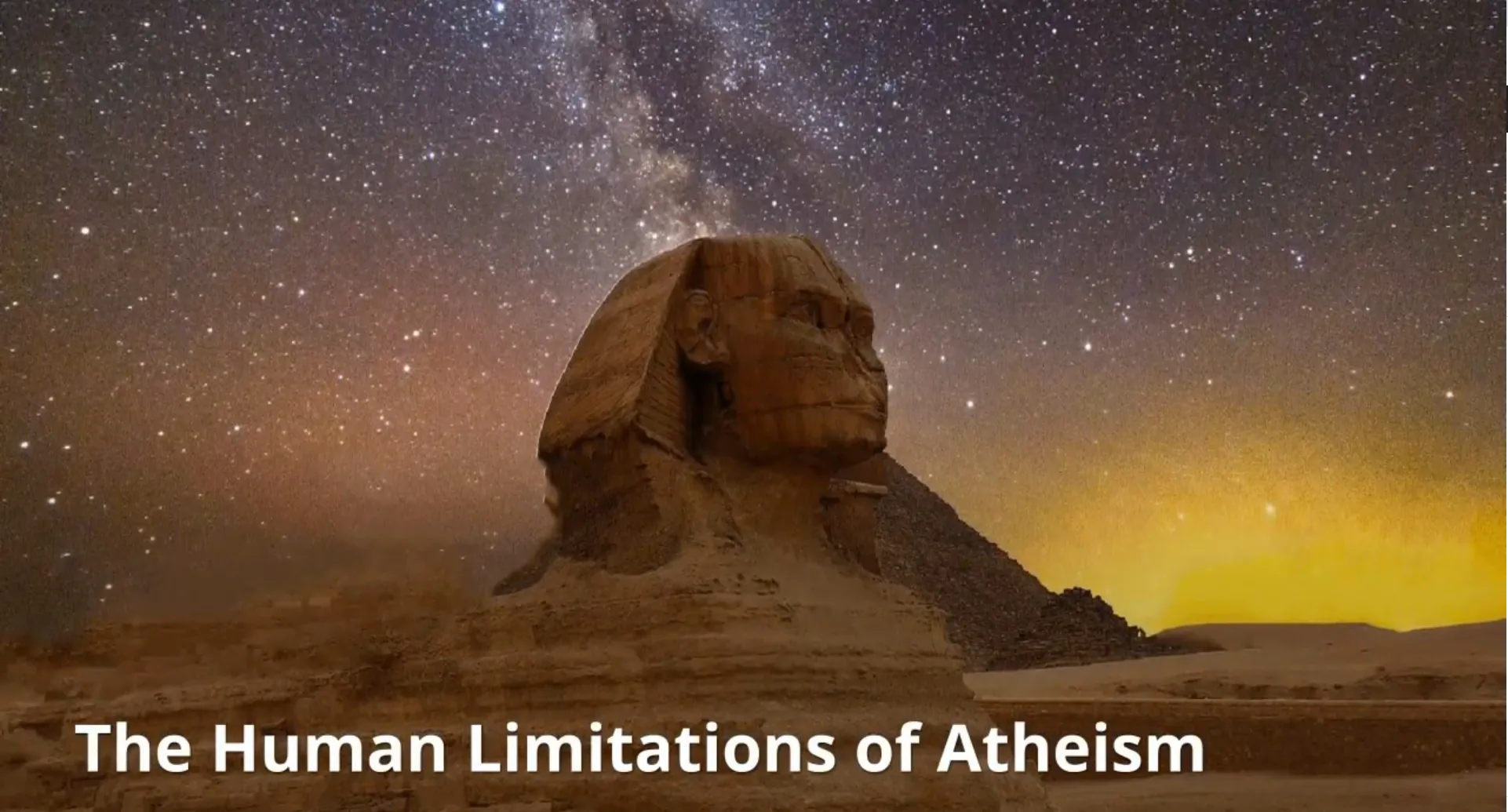 The Human Limitations of Atheism